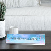 Miss Genuine Listener Silver Frame Desk Sign (2x8") | Appreciation Idea For Her | Girlfriend | Workspace Decoration